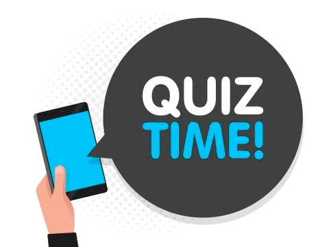 Hand holding smartphone screen background. Quiz time in speech bubble. Vector Stock Illustration