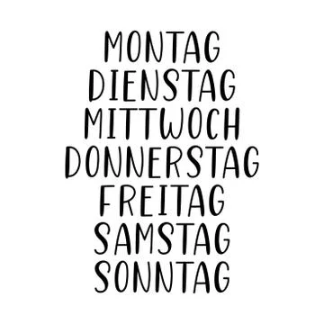 Hand Lettered Days of the Week in German. Translated Monday, Tuesday, Wednesday Stock Illustration