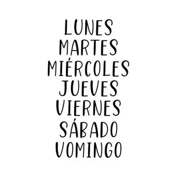 Hand Lettered Days of the Week in Spanish. Lettering for Calendar, Organizer Stock Illustration
