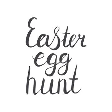 Hand lettering Easter egg hunt in black. Stock Illustration