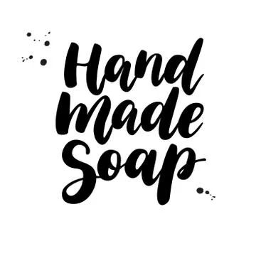 Hand Made Soap. Vector lettering. Calligraphy label for organic Stock Illustration