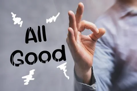 Hand is making an OK gesture with the text All Good and abstract scribbles... Stock Photos