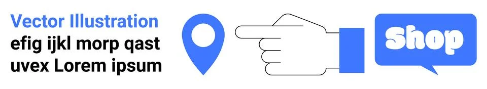 Hand pointing towards a shop button with a location pin and placeholder text. Stock Illustration