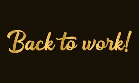 Hand sketched BACK TO WORK quote as ad, web banner. Lettering for banner, header Stock Illustration