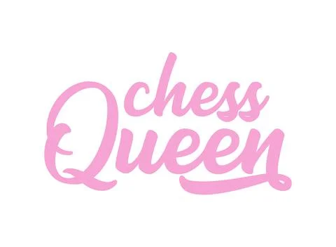 Hand sketched CHESS QUEEN quote as ad, web banner. Lettering for poster, label Stock Illustration
