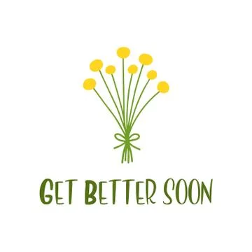 Hand sketched Get better soon quote. Lettering for poster, label, sticker, flyer Stock Illustration