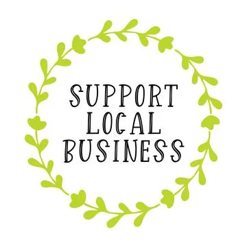 Hand sketched SUPPORT LOCAL BUSINESS quote. Lettering for banner, header Stock Illustration