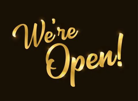 Hand sketched We are open quote, golden. Lettering for poster, label, sticker Stock Illustration