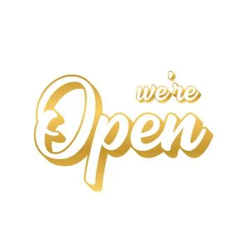 Hand sketched We are open quote, golden. Lettering for poster, label, sticker Stock Illustration