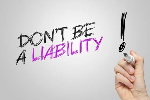 Hand writing don't be a liability Stock Illustration