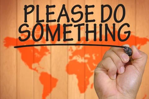 Hand writing please do something Stock Photos