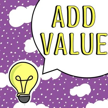 Hand writing sign Add Value. Business approach an improvement or addition to 스톡 일러스트