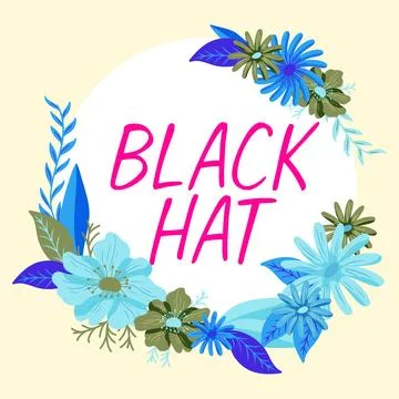 Hand writing sign Black Hat. Word for used in reference to a bad person Stock Illustration