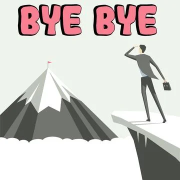 Hand writing sign Bye Bye. Word for Greeting for leaving Farewell See you soon Stock Illustration