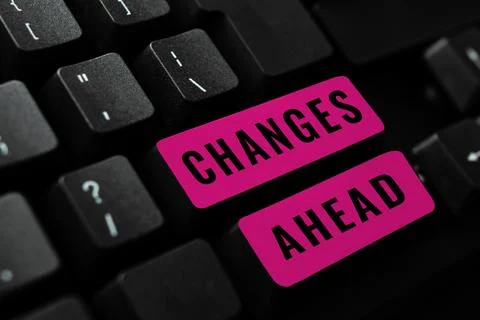 Hand writing sign Changes Ahead. Business overview to replace with or exchange Foto stock