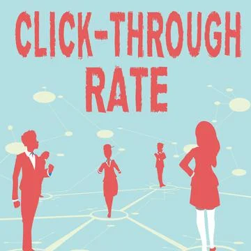 Hand writing sign Click Through Rate. Internet Concept proportion of visitors 스톡 일러스트