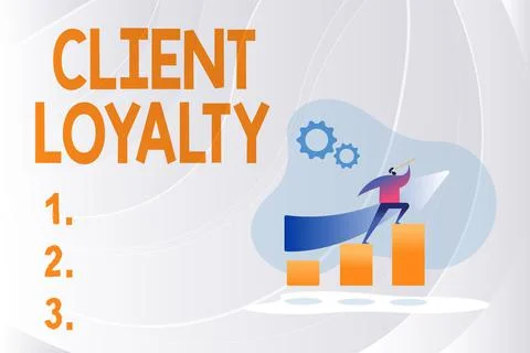 Hand writing sign Client Loyalty. Business idea The result of consistently イラスト素材