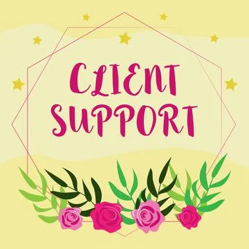 Hand writing sign Client Support. Business idea focus on helping customers to Stock Illustration
