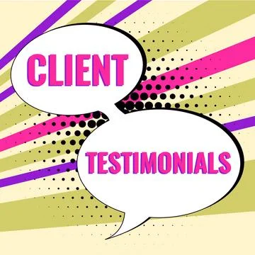 Hand writing sign Client Testimonials. Word for Written Declaration Certifying Stock Illustration