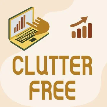 Hand writing sign Clutter Free. Word Written on Well organized and arranged Tidy Stock Illustration