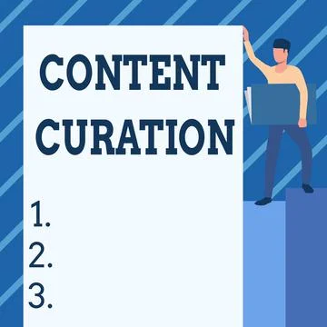 Hand writing sign Content Curation. Business overview process of gathering Stockillustratie