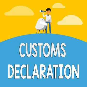 Hand writing sign Customs Declaration. Business showcase Official document Stock Illustration