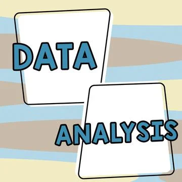Hand writing sign Data Analysis. Word for Translate numbers to Analytical Illustrazione stock