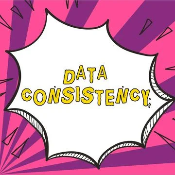 Hand writing sign Data Consistency. Business overview data values are the same Stock Illustration