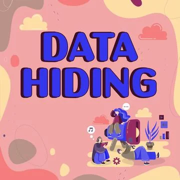 Hand writing sign Data Hiding. Business approach Secretly embedding data in Stock Illustration
