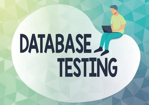 Hand writing sign Database Testing. Business idea involves the retrieved values Stock Illustration