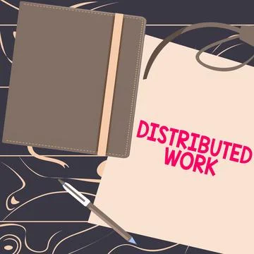 Hand writing sign Distributed Work. Business showcase practiced by enterprises Stockillustratie