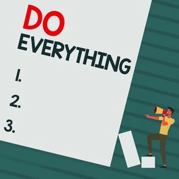 Hand writing sign Do Everything. Business overview Jack of All Trades Self Stock Illustration