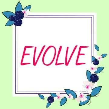 Hand writing sign Evolve. Internet Concept develop gradually Improve your skills 스톡 일러스트