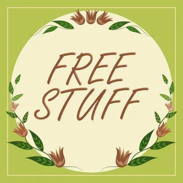 Hand writing sign Free Stuff. Concept meaning Any thing that you can have in a Stock Illustration