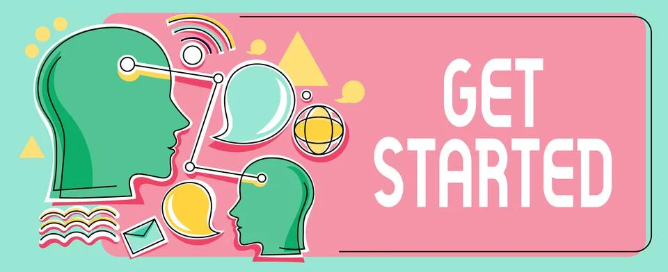 Hand writing sign Get Started. Business idea asking someone to begin task Stock Illustration