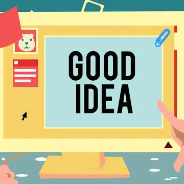 Hand writing sign Good Idea. Concept meaning State of human brain to bring great Stock Illustration