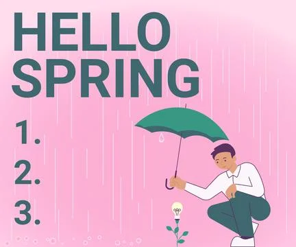 Hand writing sign Hello Spring. Business showcase Welcoming the season after the Stock Illustration