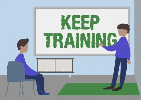 Hand writing sign Keep Training. Business idea Grounding Drilling Always Wonder Stock Illustration