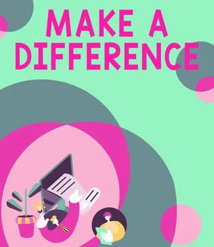 Hand writing sign Make A Difference. Conceptual photo Personal development and Stock Illustration