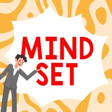 Hand writing sign Mind Set. Word Written on A standard thought of a person of Stock Illustration