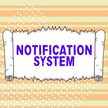Hand writing sign Notification System. Business approach Do not forget to be Stock Illustration