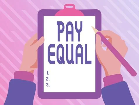 Hand writing sign Pay Equal. Internet Concept Principle of nondiscrimination in Illustrazione stock