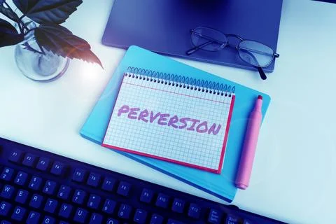 Hand writing sign Perversion. Conceptual photo describes one whose actions are Stock Photos
