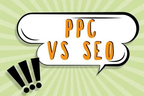 Hand writing sign Ppc Vs Seo. Internet Concept Pay per click against Search Stock Illustration