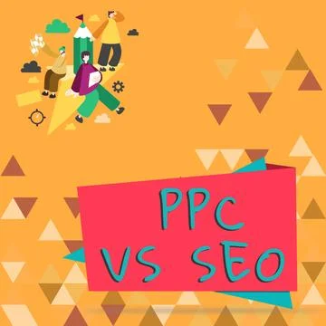 Hand writing sign Ppc Vs Seo. Internet Concept Pay per click against Search Stock Illustration