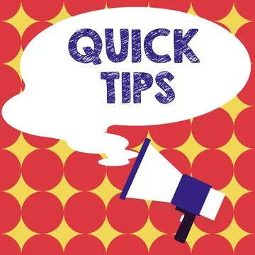 Hand writing sign Quick Tips. Word for small but particularly useful piece of Stock Illustration