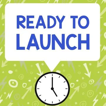 Hand writing sign Ready To Launch. Internet Concept an event to celebrate or Stock Illustration