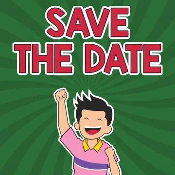 Hand writing sign Save The Date. Internet Concept Systematized events Scheduled Stock Illustration