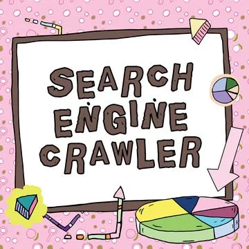 Hand writing sign Search Engine Crawler. Concept meaning program or automated Illustration