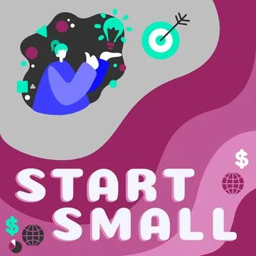 Hand writing sign Start Small. Business showcase Small medium enterprises start Stockillustratie